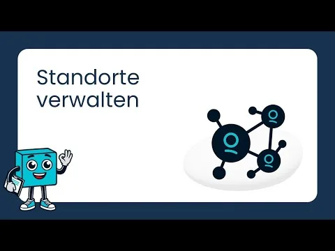 Standorte verwalten | Modul Organisation | benobix